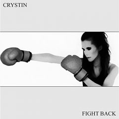 Fight Back  2013 Crystin