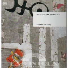 Silence Is Sexy 2000 Einstrzende Neubauten