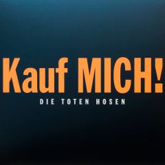 Kauf mich 1993 Die Toten Hosen