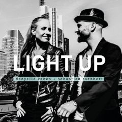 Light Up 2019 Danyelle Vanes  Sebastian Cuthbert