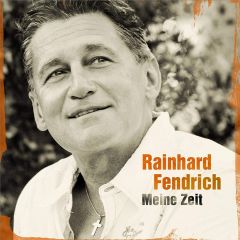 Meine Zeit 2010 Rainhard Fendrich
