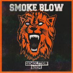 Demolition Room 2018 Smoke Blow